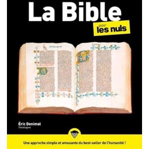 Denimal, Éric La Bible Pour les Nuls, 2e édition Denimal, Éric La Bible Pour les Nuls, 2e édition