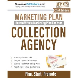 Blake, Terry Allan How to Write a Marketing Plan for Your Collection Agency Blake, Terry Allan How to Write a Marketing Plan for Your Collection Agency