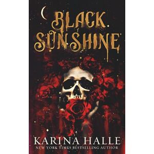 Halle, Karina Black Sunshine: A Dark Vampire Romance: 1 (Dark Eyes) Halle, Karina Black Sunshine: A Dark Vampire Romance: 1 (Dark Eyes)