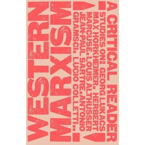 Western Digital Marxism: A Critical Reader (New Left Review) Western Digital Marxism: A Critical Reader (New Left Review)