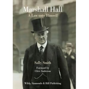 Sally Smith Marshall Hall: A Law unto Himself Sally Smith Marshall Hall: A Law unto Himself
