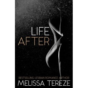 Tereze, Melissa Life After Tereze, Melissa Life After