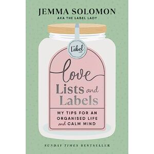 Solomon, Jemma Love, Lists and Labels Solomon, Jemma Love, Lists and Labels