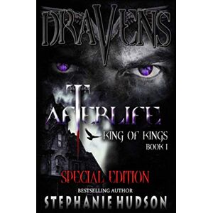 Hudson, Stephanie Draven's Afterlife Special Edition: Book 1 (King of Kings Special Edition) Hudson, Stephanie Draven's Afterlife Special Edition: Book 1 (King of Kings Special Edition)