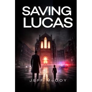 McCoy, Jeff Saving Lucas McCoy, Jeff Saving Lucas