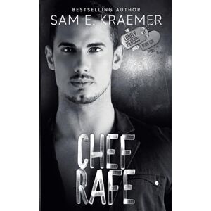 Kraemer, Sam E. Chef Rafe (10) (The Lonely Heroes) Kraemer, Sam E. Chef Rafe (10) (The Lonely Heroes)
