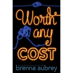 Aubrey, Brenna Worth Any Cost (Gaming The System) Aubrey, Brenna Worth Any Cost (Gaming The System)