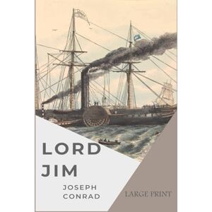 Conrad, Joseph Lord Jim Conrad, Joseph Lord Jim