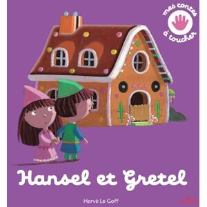 Hansel et Gretel Hansel et Gretel