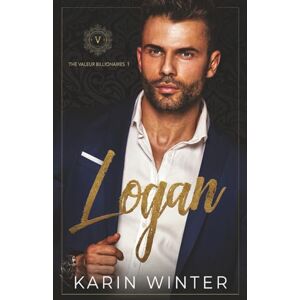 Winter, Karin Logan: A Billionaire Romance (The Valeur Billionaires) Winter, Karin Logan: A Billionaire Romance (The Valeur Billionaires)