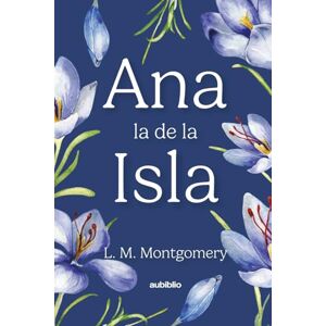 Montgomery, Lucy Maud Ana la de la Isla Montgomery, Lucy Maud Ana la de la Isla