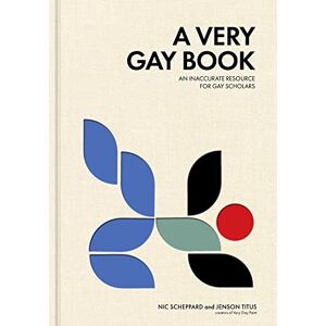 Titus, Jenson A Very Gay Book: An Inaccurate Resource for Gay Scholars Titus, Jenson A Very Gay Book: An Inaccurate Resource for Gay Scholars