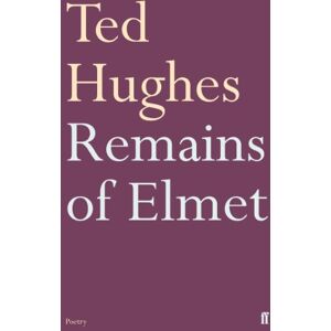 Hughes, Ted Remains of Elmet Hughes, Ted Remains of Elmet