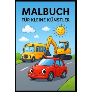 Erler, Bernhard Malbuch – für kleine Künstler: Malen Kinder Malbuch für Kinder Erler, Bernhard Malbuch – für kleine Künstler: Malen Kinder Malbuch für Kinder
