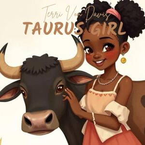 Davis, Terri Von Taurus Girl (Children Of Astrology) Davis, Terri Von Taurus Girl (Children Of Astrology)