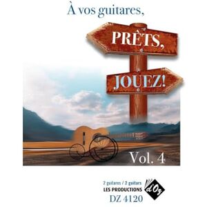 Various À vos guitares, prêts, jouez! Vol. 4. Various À vos guitares, prêts, jouez! Vol. 4.