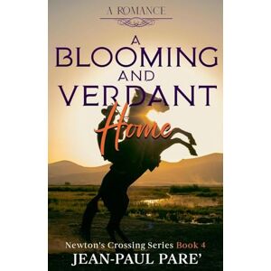 Pare, Jean-Paul A Blooming and Verdant Home Pare, Jean-Paul A Blooming and Verdant Home