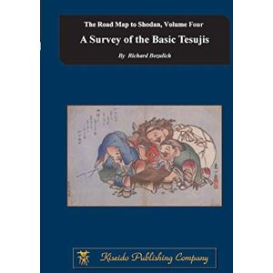 Bozulich, Richard A Survey of Basic Tesujis: Volume 4 (The Road Map to Shodan) Bozulich, Richard A Survey of Basic Tesujis: Volume 4 (The Road Map to Shodan)