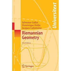 Gallot, Sylvestre Riemannian Geometry (Universitext) Gallot, Sylvestre Riemannian Geometry (Universitext)