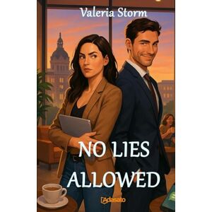 Storm, Valeria NO LIES ALLOWED (My best romance novels) Storm, Valeria NO LIES ALLOWED (My best romance novels)
