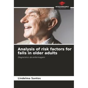 Santos, Lindelma Analysis of risk factors for falls in older adults: Diagnóstico de enfermagem Santos, Lindelma Analysis of risk factors for falls in older adults: Diagnóstico de enfermagem
