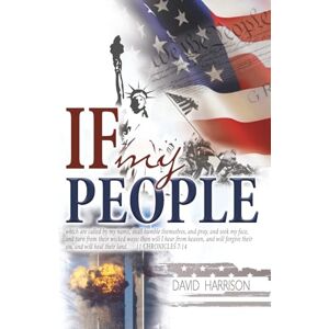 Harrison, Dr David If My People Harrison, Dr David If My People