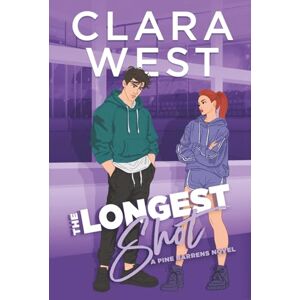 West, Clara The Longest Shot: A second chance hockey romance: 5 (Pine Barren University) West, Clara The Longest Shot: A second chance hockey romance: 5 (Pine Barren University)