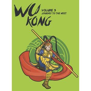 Xie, Lynn Wu Kong: Journey to the West (Adventures of the Monkey King) Xie, Lynn Wu Kong: Journey to the West (Adventures of the Monkey King)