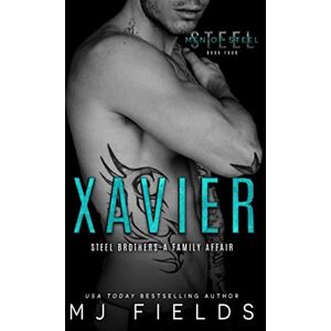 Fields, MJ Xavier: Steel Brothers- A Family Affair (Men of Steel) Fields, MJ Xavier: Steel Brothers- A Family Affair (Men of Steel)