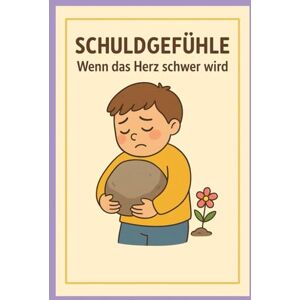 Kräuterfee, Zerstreute Schuldgefühle – wenn das Herz schwer wird (und wie man es wieder leicht macht): Ein liebevolles Kinderbuch über Reue, Verzeihen und Selbstmitgefühl – ... loslassen lernen (Gefühle für Kinder erklärt) Kräuterfee, Zerstreute Schuldgefühle – wenn das Herz schwer wird (und wie man es wieder leicht macht): Ein liebevolles Kinderbuch über Reue, Verzeihen und Selbstmitgefühl – ... loslassen lernen (Gefühle für Kinder erklärt)
