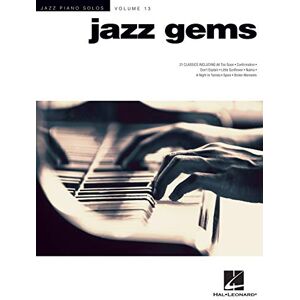 Various Jazz Piano Solo Series Vol 13 Jazz Gems Piano Book: Jazz Piano Solos Series Volume 13 (Jazz Piano Solos (Numbered)) Various Jazz Piano Solo Series Vol 13 Jazz Gems Piano Book: Jazz Piano Solos Series Volume 13 (Jazz Piano Solos (Numbered))
