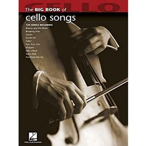 Various Big Book Of Cello Songs (Big Book (Hal Leonard)) Various Big Book Of Cello Songs (Big Book (Hal Leonard))