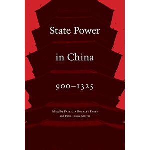 University of Washington Press State Power in China, 900-1325 University of Washington Press State Power in China, 900-1325
