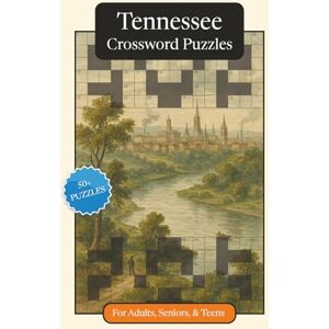 Publications, P.G. Tennessee Crossword Puzzles: Crossword Puzzles with Easy to Read Print about Tennessee, History, Geography and More 6x9 inches, 120 pages 50+ ... Relaxation (U.S. States Crossword Puzzles) Publications, P.G. Tennessee Crossword Puzzles: Crossword Puzzles with Easy to Read Print about Tennessee, History, Geography and More 6x9 inches, 120 pages 50+ ... Relaxation (U.S. States Crossword Puzzles)