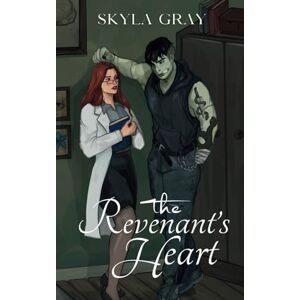 Gray, Skyla The Revenant's Heart: 2 (Monster Research Facility) Gray, Skyla The Revenant's Heart: 2 (Monster Research Facility)