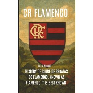 Hale, Hale CR Flamengo: History of Clube de Regatas do Flamengo, known as Flamengo.it is best known for its professional football team and one of only two Brazilian clubs never to be relegated Hale, Hale CR Flamengo: History of Clube de Regatas do Flamengo, known as Flamengo.it is best known for its professional football team and one of only two Brazilian clubs never to be relegated