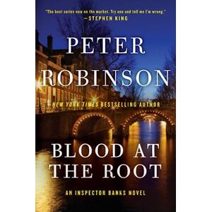 Robinson BLOOD ROOT: 9 (Inspector Banks Novels) Robinson BLOOD ROOT: 9 (Inspector Banks Novels)