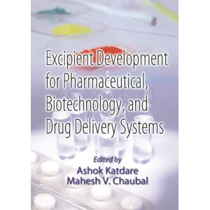 Allied Excipient Development for Pharmaceutical, Biotechnology, and Drug Delivery Systems Allied Excipient Development for Pharmaceutical, Biotechnology, and Drug Delivery Systems