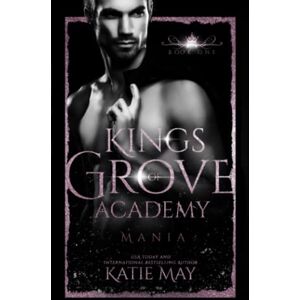 May, Katie Mania (Kings of Grove Academy) May, Katie Mania (Kings of Grove Academy)
