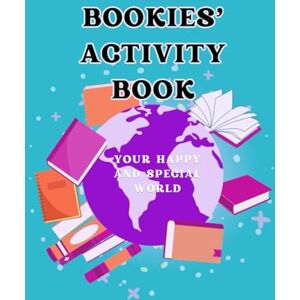 Delare, Kristin Bookies' Activity Book: Your happy and special world (deutsch) (türkis) Delare, Kristin Bookies' Activity Book: Your happy and special world (deutsch) (türkis)