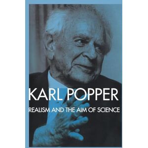 POPPER, KARL Realism and the Aim of Science: From the Postscript to The Logic of Scientific Discovery (Leverhulme Primary Project Classroom Skills Series) POPPER, KARL Realism and the Aim of Science: From the Postscript to The Logic of Scientific Discovery (Leverhulme Primary Project Classroom Skills Series)