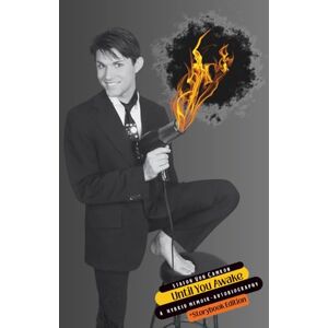 Von Camron, Stafon Until You Awake: The Story Book Edition Von Camron, Stafon Until You Awake: The Story Book Edition