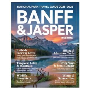 MICHAELS, MYLES Banff and Jasper National Park Travel Guide 2026: Explore Hidden Trails, Crystal-Clear Lakes, Wildlife Adventures, Iconic Peaks, Local Dining Spots, ... Experiences in the Canadian Rockies. MICHAELS, MYLES Banff and Jasper National Park Travel Guide 2026: Explore Hidden Trails, Crystal-Clear Lakes, Wildlife Adventures, Iconic Peaks, Local Dining Spots, ... Experiences in the Canadian Rockies.