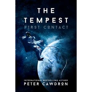 Cawdron, Peter The Tempest (First Contact) Cawdron, Peter The Tempest (First Contact)