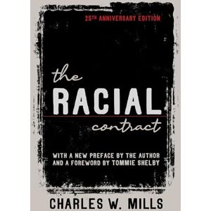 Mills, Charles W. The Racial Contract Mills, Charles W. The Racial Contract