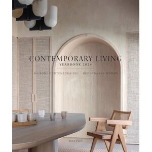Edited by Wim Pauwels Contemporary Living Yearbook 2024 Edited by Wim Pauwels Contemporary Living Yearbook 2024