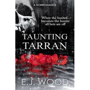 Wood, E.J. Taunting Tarran: 1 (Wild at Heart) Wood, E.J. Taunting Tarran: 1 (Wild at Heart)
