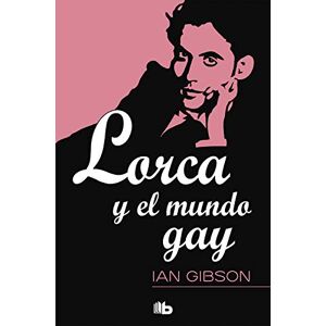 Gibson Lorca y el mundo gay / Lorca and the Gay World (No ficción) Gibson Lorca y el mundo gay / Lorca and the Gay World (No ficción)