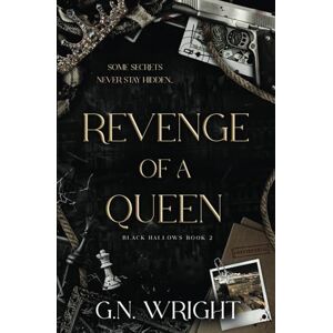 Wright, G.N. Revenge of a Queen: 2 (Black Hallows) Wright, G.N. Revenge of a Queen: 2 (Black Hallows)
