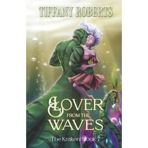 Roberts Lover from the Waves (The Kraken) Roberts Lover from the Waves (The Kraken)